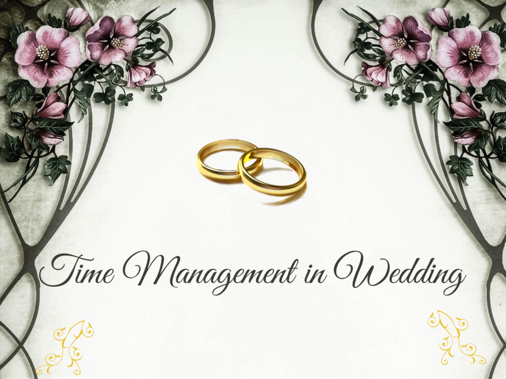 Time Management in Wedding