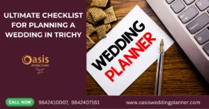 Ultimate wedding planning checklist for couples in Trichy